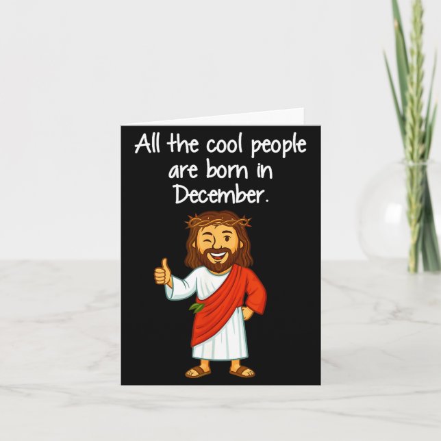 Cool People Are Born In December Christian Xmas Bi Card (Front)