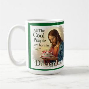Cool people born in december coffee mug