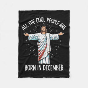 Cool People December Birthday Sritual Theme  Fleece Blanket