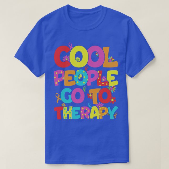 Cool People Go To Therapy  T-Shirt (Design Front)