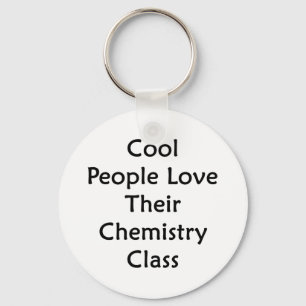 Cool People Love Their Chemistry Class Keychain