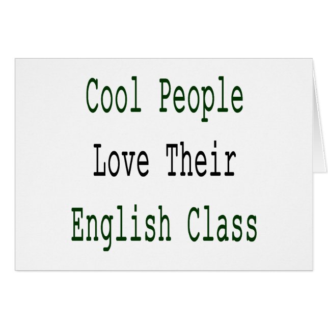 Cool People Love Their English Class (Front Horizontal)