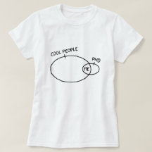 Cool PhD T-shirt (light colour)