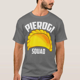 Cool Pierogi Squad Funny Ravioli Food Group Fan T-Shirt