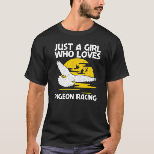 Cool Pigeon Racing For Girls Kids Homing Pigeon Ra T-Shirt