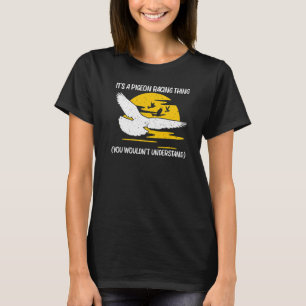 Cool Pigeon Racing For Men Women Homing Pigeon Rac T-Shirt