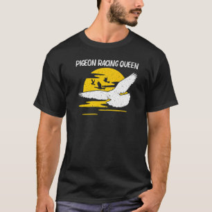 Cool Pigeon Racing For Women Mom Homing Pigeon Rac T-Shirt