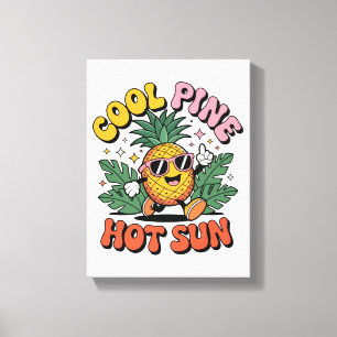 Cool Pine Hot Sun Retro Pineapple Summer Vibes Canvas Print