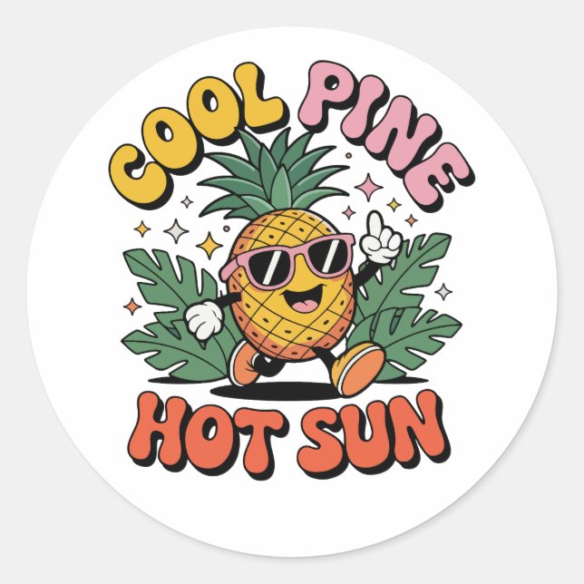Cool Pine Hot Sun Retro Pineapple Summer Vibes Classic Round Sticker (Front)