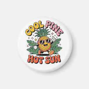 Cool Pine Hot Sun Retro Pineapple Summer Vibes Magnet