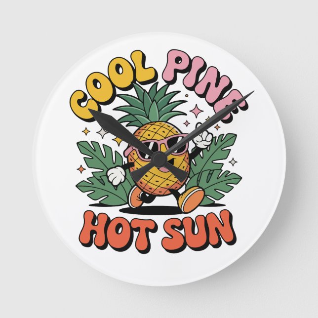 Cool Pine Hot Sun Retro Pineapple Summer Vibes Round Clock (Front)
