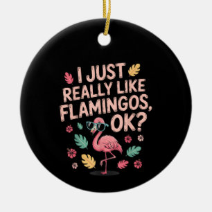 Cool Pink Flamingo Lover Gift for Men Women Ceramic Ornament