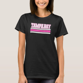 Cool Pink Tampa Girly Pink Simple & Adorable Tampa T-Shirt
