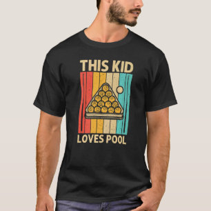 Cool Pool For Kids Boys Snooker Billiards 8 Ball P T-Shirt