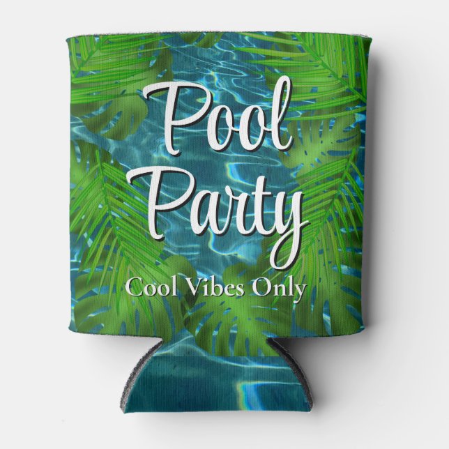 Cool Pool Party vibes palm leaves  Can Cooler (Front)