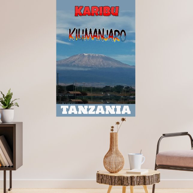 Cool Popular Walkable Climbable Mount Kilimanjaro Poster (Living Room 3)