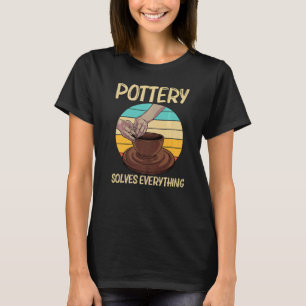 Cool Pottery For Men Women Pottery Ceramic Pot T-Shirt