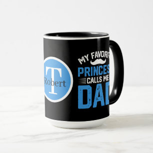 Cool Princess Dad add monogram Mug