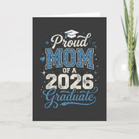 Cool Proud Mom Class of 2026 Graduation Gift