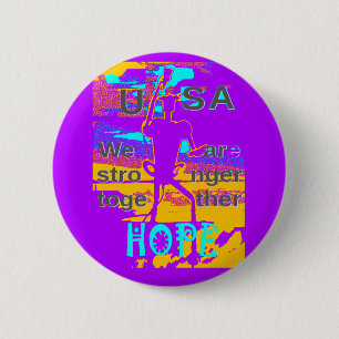 Cool Purple USA Hillary Hope We Are Stronger Toget 2 Inch Round Button