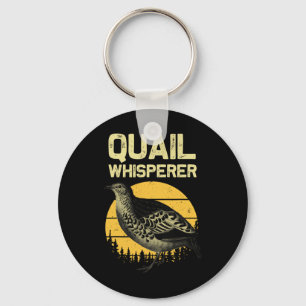 Cool Quail Whisperer For Men Women Upland Hunting Keychain