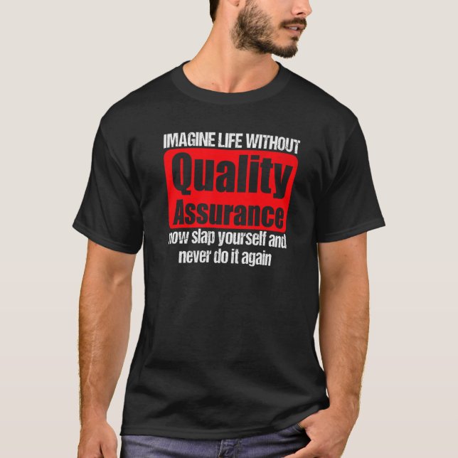 Cool Quality Assurance Apparel  Amazing Assurances T-Shirt (Front)