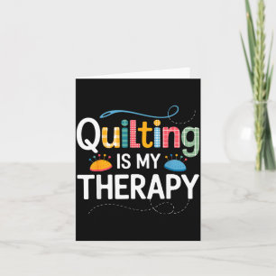 Cool Quilting Art For Men Women Sewing Quilt Lover Card