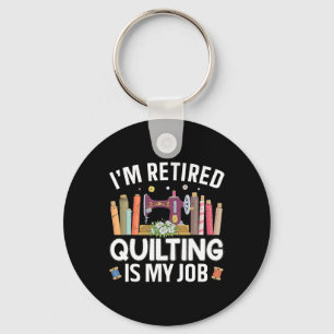 Cool Quilting Art For Women Mom Grandma Stitch Sew Keychain