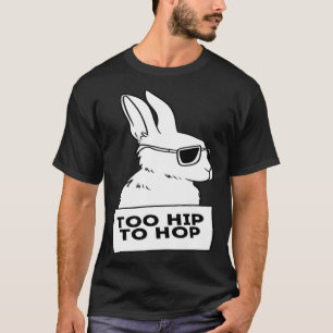cool rabbit bunny hip hop sunglasses chill T-Shirt