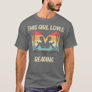 Cool Reading For Girls Kid Book Lover Books Bookwo T-Shirt