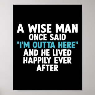 Cool Retirement Art For Men Father Grandpa Retiree Poster