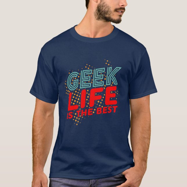 Cool Retro Geek Life Est Le Meilleur T-shirt (Devant)