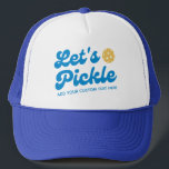 Cool Retro Let's Pickle Personalized Pickleball  Trucker Hat<br><div class="desc">Super fun pickleball hat featuring "Let's Pickle" in a cool blue font and your custom text.  Add a player name,  pickleball club name,  funny saying,  etc. Makes the perfect gift/memento for any pickleball party or tournament or pickleball special event.  Get matching hats for your team or pickleball partner.</div>