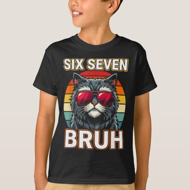 Cool Retro Six Seven Bruh Cat Sungles Meme 67  T-Shirt (Front)