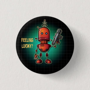 Cool Robot Sam 'Feeling Lucky?' 1 Inch Round Button