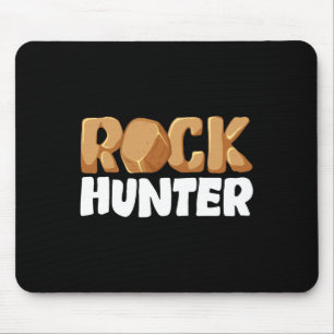 Cool Rock Hunter Art For Men Women Rockhounding Ro Mouse Pad