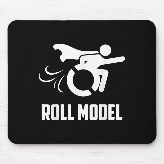 Cool Roll Model _ Funny Handicapped Person Wheelch Mouse Pad (Front)