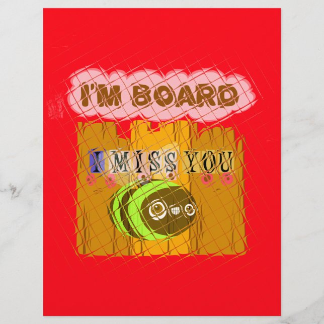 Cool Romantic Funny I Miss You I am Bored (Front)