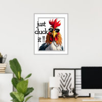 Cool Rooster Poster, Funny Quotes Chicken Pun