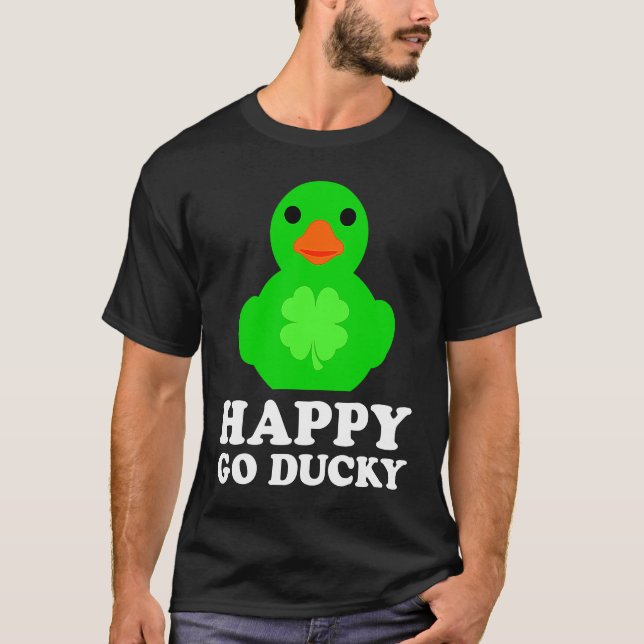 Cool Rubber Duck Lover Lucky Go Ducky Funny St Pat T-Shirt (Front)