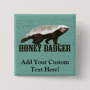 Cool Rustic Honey Badger 2 Inch Square Button
