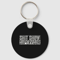 Cool S.h.i.t Show Supervisor Hilarious Vintage For