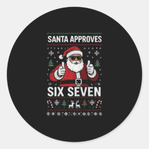 Cool Santa Approves 67 Funny Christmas Sweater Hol Classic Round Sticker