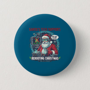 Cool Santa s Rebooting Tech Support 2 Inch Round Button