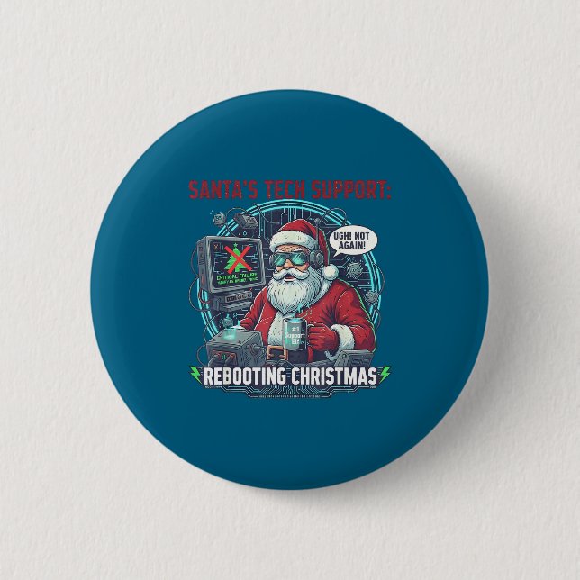 Cool Santa s Rebooting Tech Support 2 Inch Round Button (Front)