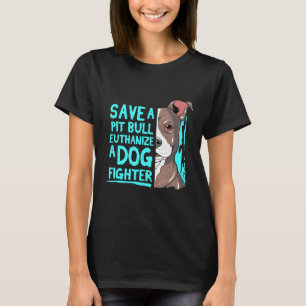 Cool Save A Pitbull Gif Pit Bull Lover T-Shirt