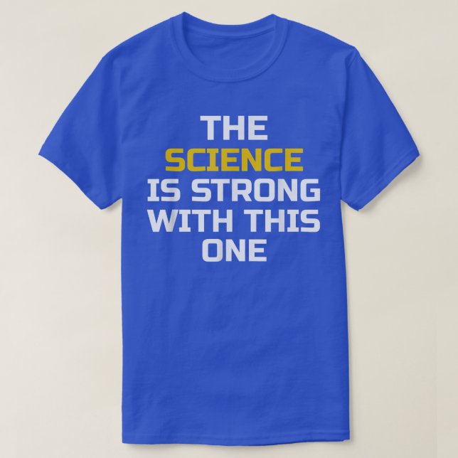 Cool Science  - Funny Science Tee Saying  (Design Front)