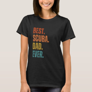 Cool Scuba Diving For Dad Men Ocean Scuba Diver In T-Shirt