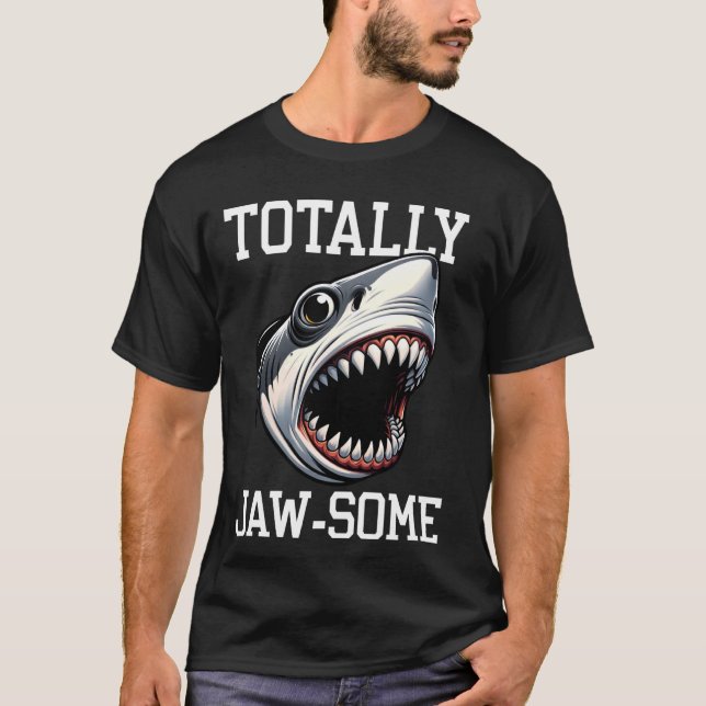 Cool Shark Totally Jaw-Some Beach Funny Shark T-Shirt (Front)