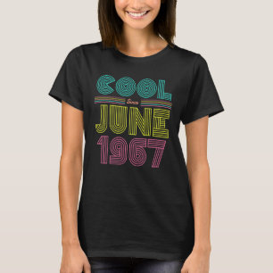 Cool Since June 1967 56th Birthday Party Men Women T-Shirt